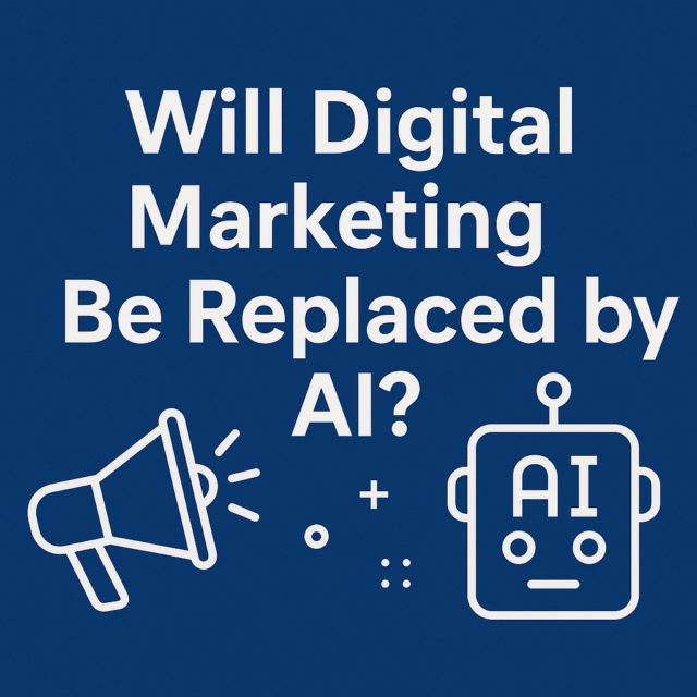 Will Digital Marketing Be Replaced by AI?